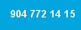904 772 14 15 904 772 14 15